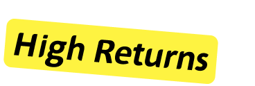 High returns